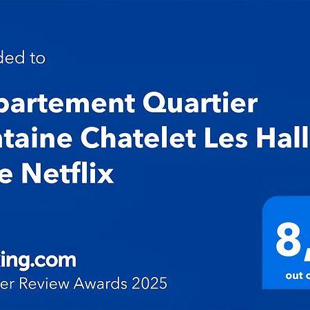 Appartement Quartier Fontaine Chatelet Les Halles Free Netflix Paris Exterior foto